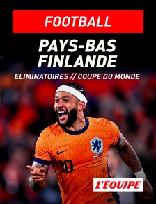 L'Equipe - Football - Eliminatoires de la Coupe du monde UEFA : Pays-Bas / Finlande