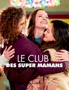 Le club des super mamans