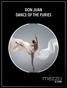 Mezzo Live HD - Don Juan | Dance of the furies