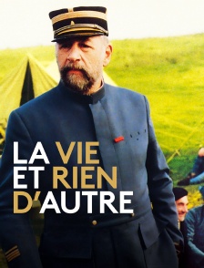La vie et rien d'autre