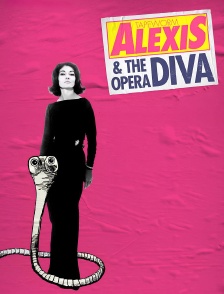Tapeworm Alexis & the Opera Diva