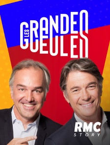 RMC Story - Les grandes gueules en replay