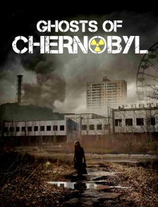 Ghosts of Chernobyl