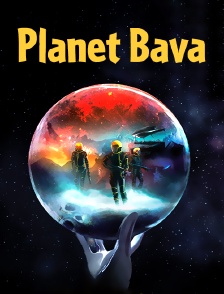 Planet Bava
