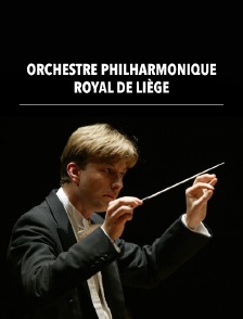 Christian Arming et l'Orchestre Philharmonique Royal de Liège
