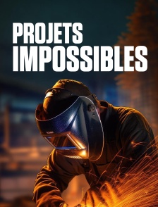 Projets impossibles