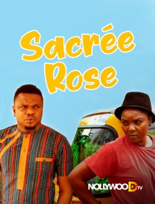 Nollywood TV - Sacrée Rose