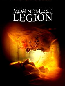 Mon nom est Légion