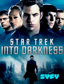 SYFY - Star Trek : into darkness