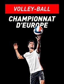 Volley-ball : Championnat d'Europe masculin