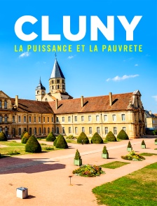 Cluny, la puissance et la pauvreté