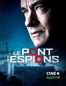 CINE+ Festival - Le pont des espions