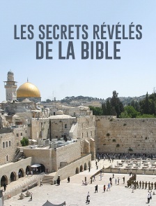 Les secrets révélés de la Bible
