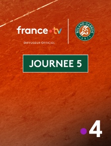 France 4 - Tennis - Roland-Garros 2025 : Journée 5