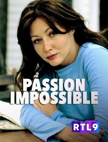 RTL 9 - Passion impossible