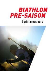 Biathlon - Présaison : Sprint messieurs