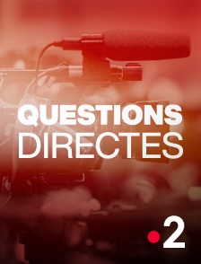 France 2 - Questions directes
