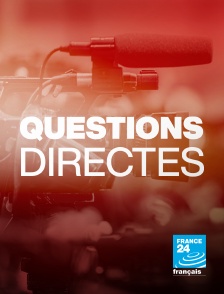 France 24 - Questions directes