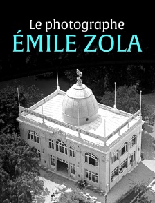 Zola intime : naissance d'un photographe