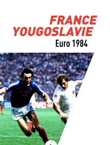 Football - France / Yougoslavie