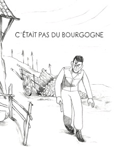 C'était pas du Bourgogne