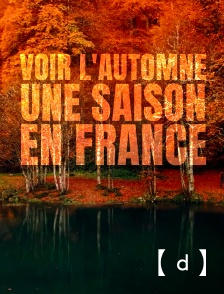 France TV Docs - Voir l'automne, une saison en France