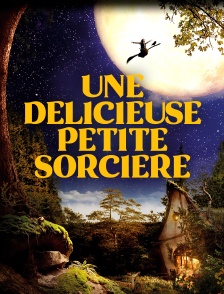Une délicieuse petite sorcière