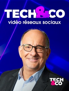 Tech&Co - Tech&Co : Vidéo réseaux sociaux