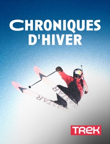 Trek - Chroniques d'hiver