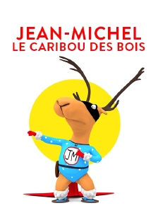 Jean-Michel, le caribou des bois