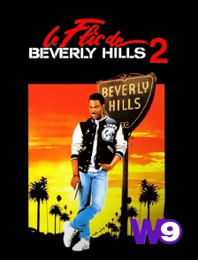 W9 - Le flic de Beverly Hills 2