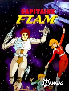 MANGAS - Capitaine Flam