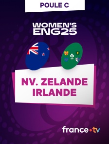 france.tv - Rugby - Coupe du monde féminine 2025 : Nouvelle-Zélande / Irlande