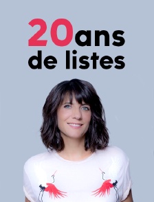 20 ans de listes