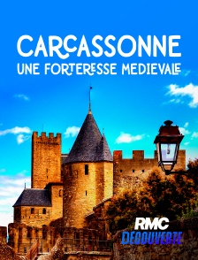 RMC Découverte - Carcassonne, une forteresse médiévale