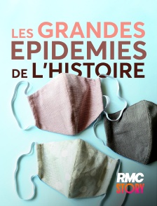 RMC Story - Les grandes épidémies de l'Histoire