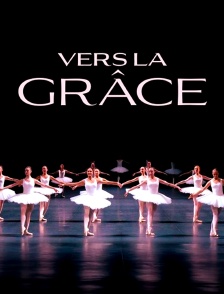 Vers la grâce