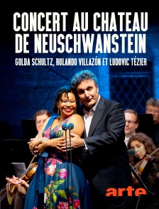 Arte - Concert au château de Neuschwanstein avec Golda Schultz, Rolando Villazón et Ludovic Tézier