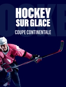 Hockey sur glace : Coupe continentale