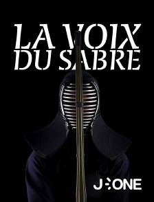 La voix du sabre