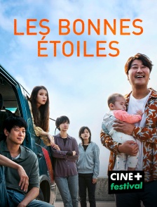 CINE+ Festival - Les bonnes étoiles