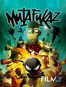 FilmoTV - Mutafukaz