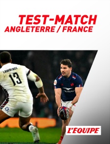 L'Equipe - Rugby - Test-match : Angleterre / France