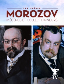 Le Figaro TV - Les frères Morozov : mécènes et collectionneurs