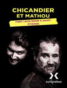 Culturebox - Chicandier et Mathou font leur show à Saint-Etienne