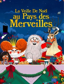 La veille de Noël au pays des merveilles