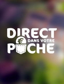 Direct dans votre poche