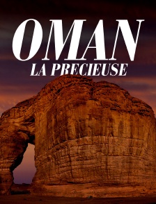 Oman la précieuse