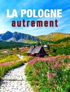 La Pologne autrement