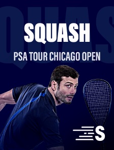 Sport en France - Squash : PSA Tour Chicago Open